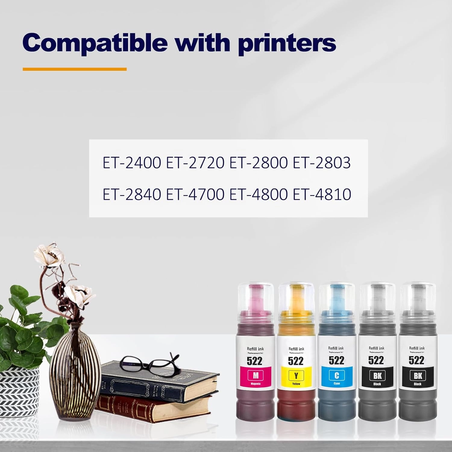 522 T522 High Capacity Ink Refill Bottles (Not Sublimation Ink) Remanufactured for ET-2800 ET-2760 ET-2803 ET-2400 ET-4800 ET-2720 ET-2840 ET-4760 ET-4700 ET-4810 Printer (2BK C M Y)