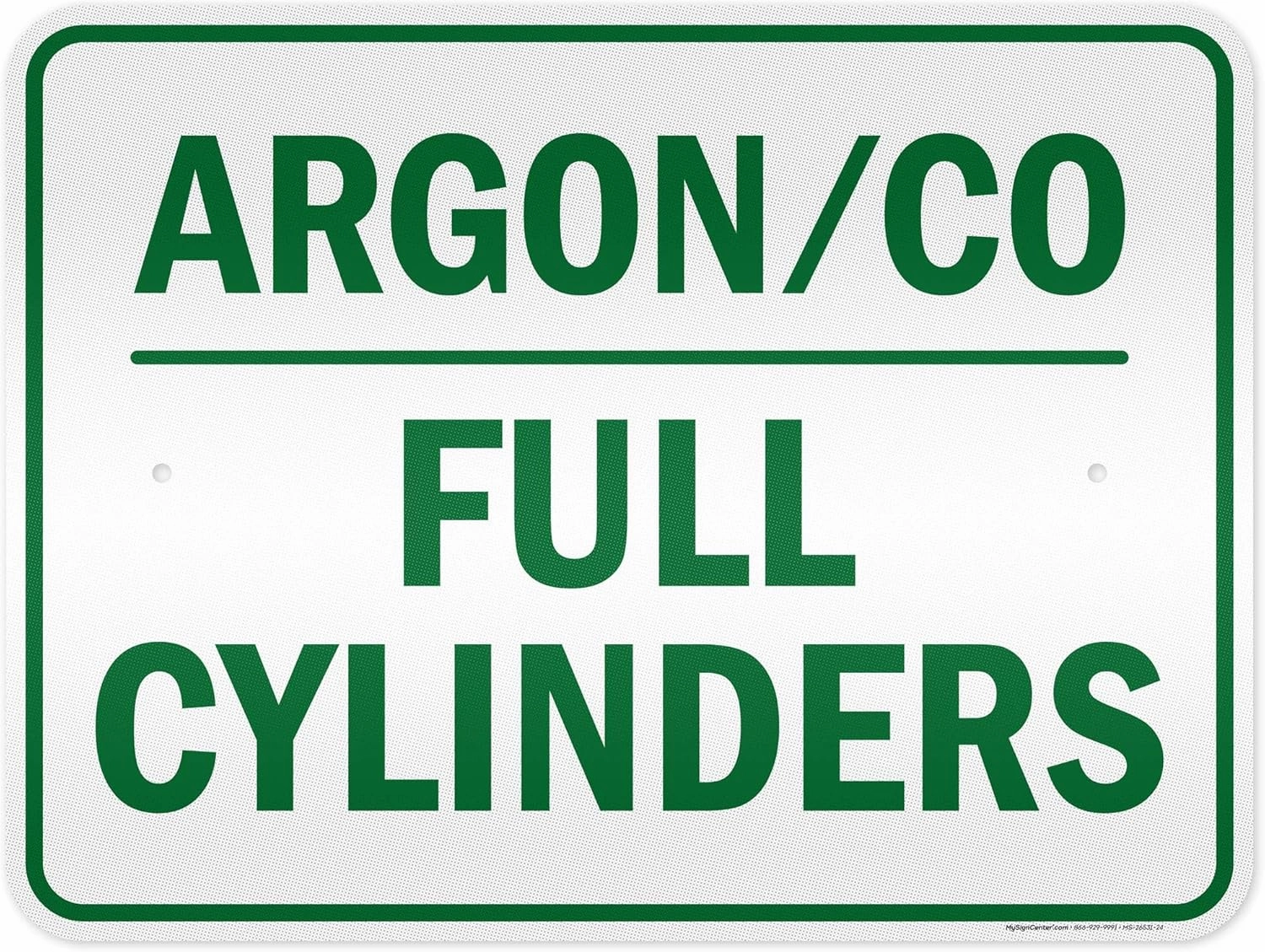 Argon Co Full Cylinders Green Sign, 18x24 Inches, 3M EGP Reflective .080 Aluminum, Fade Resistant, Made in USA by My Sign Center