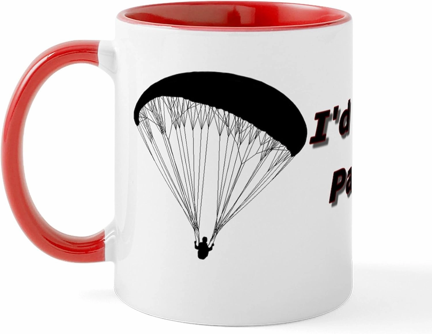 CafePress 2 Id Rather Be Paragliding Mugs 11 oz (325 ml) Ceramic Coffee Mug