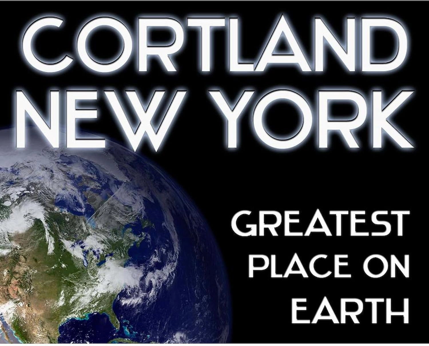 CafePress Cortland New York Greatest Place On Earth Mug 11 oz (325 ml) Ceramic Coffee Mug