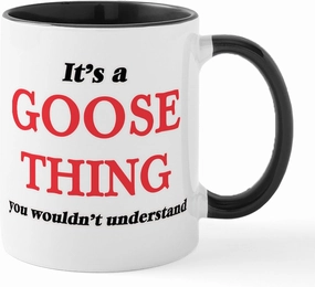 CafePress It'S A Goose Thing, You Wouldn'T Unde Mugs 11 oz (325 ml) Ceramic Coffee Mug