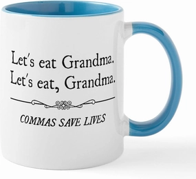 CafePress Let's Eat Grandma Commas Save Lives Mugs 11 oz (325 ml) Ceramic Coffee Mug