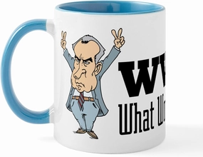 CafePress What Would Nixon Do Mug 11 oz (325 ml) Ceramic Coffee Mug