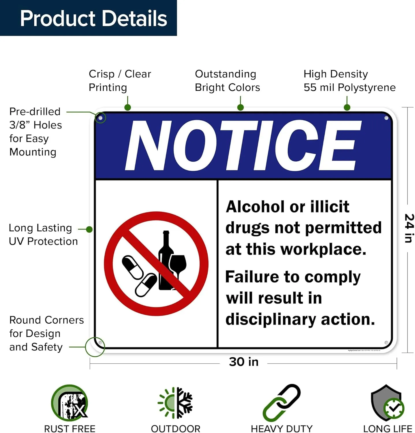 Notice Alcohol Or Illicit Drugs Not Permitted At This Workplace Failure To Comply Sign, 24x30 Inches, 55 mil thick HDPS (high density polystyrene), Made in USA by My Sign Center