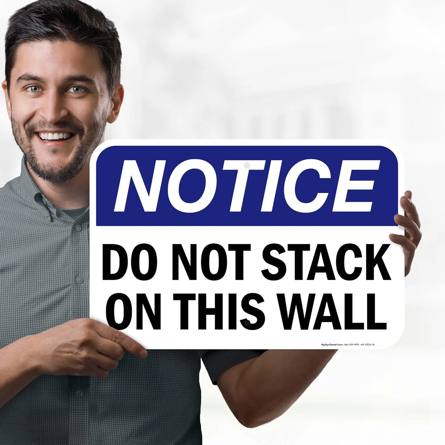 OSHA Notice Do Not Stack On This Wall Sign, 12x18 Inches, Rust Free .063 Aluminum, Fade Resistant, Made in USA by My Sign Center