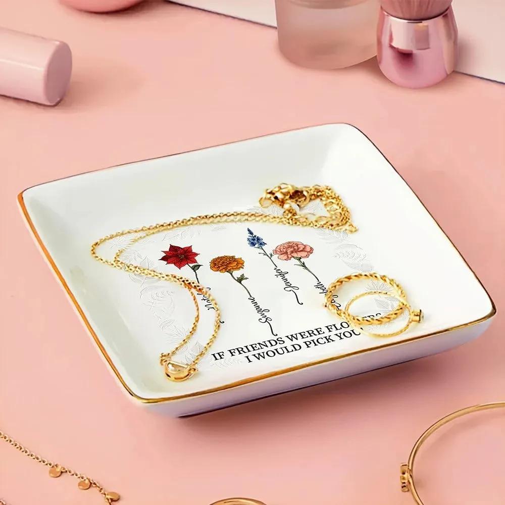 WANDER PRINTS Personalized Ring Dish - Gift for Besties - Lovely Jewelry Trays with Custom Names and Birth Month Flowers Jewelry Organizer - Gifts for Sisters and Friends - Grow an Old Friend
